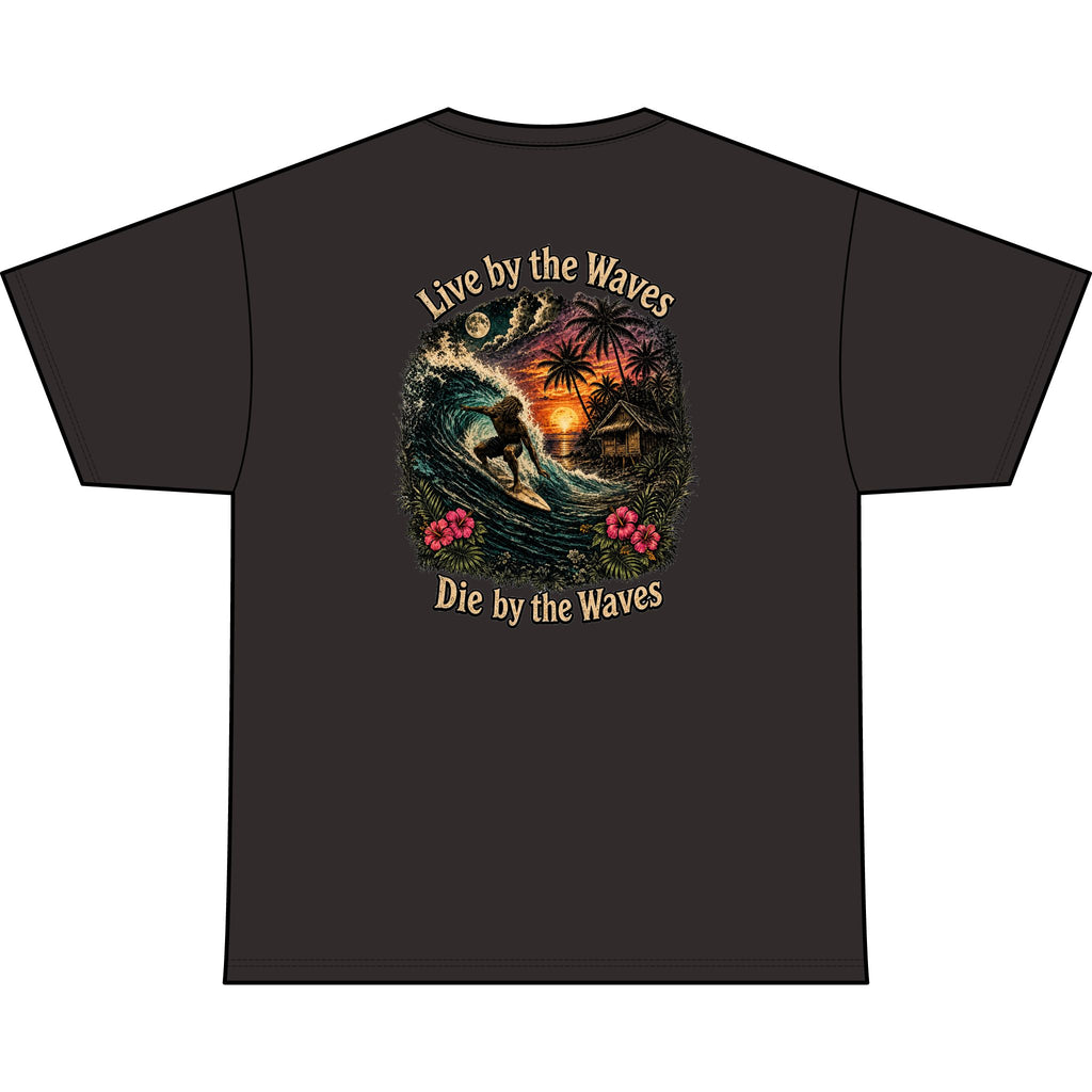 Live by the Waves Die by the Waves Surf Graphic Tee | Tropical Sunset Surfing Shirt
