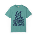 Let The Tide Decide Shirt | Wave Lines Script Tee | Comfort Colors T-Shirt