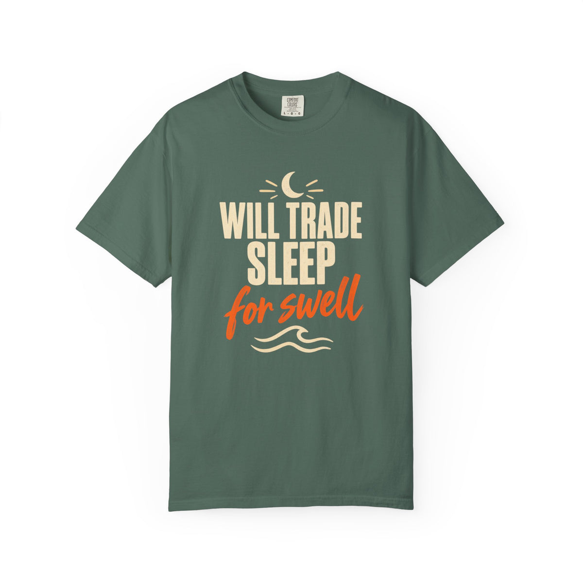 Will Trade Sleep For Swell Tee | Funny Surfer Shirt | Dawn Patrol T-Shirt | Comfort Colors Surf Gift