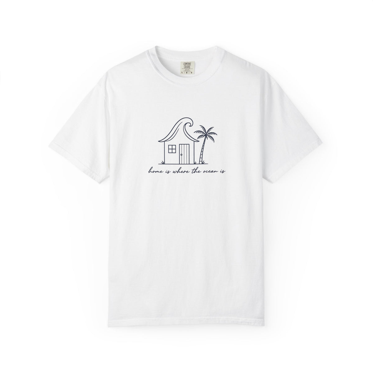 Home Is Where The Ocean Is Tee | Minimal Beach House Shirt | Inspirational Ocean T-Shirt | Comfort Colors