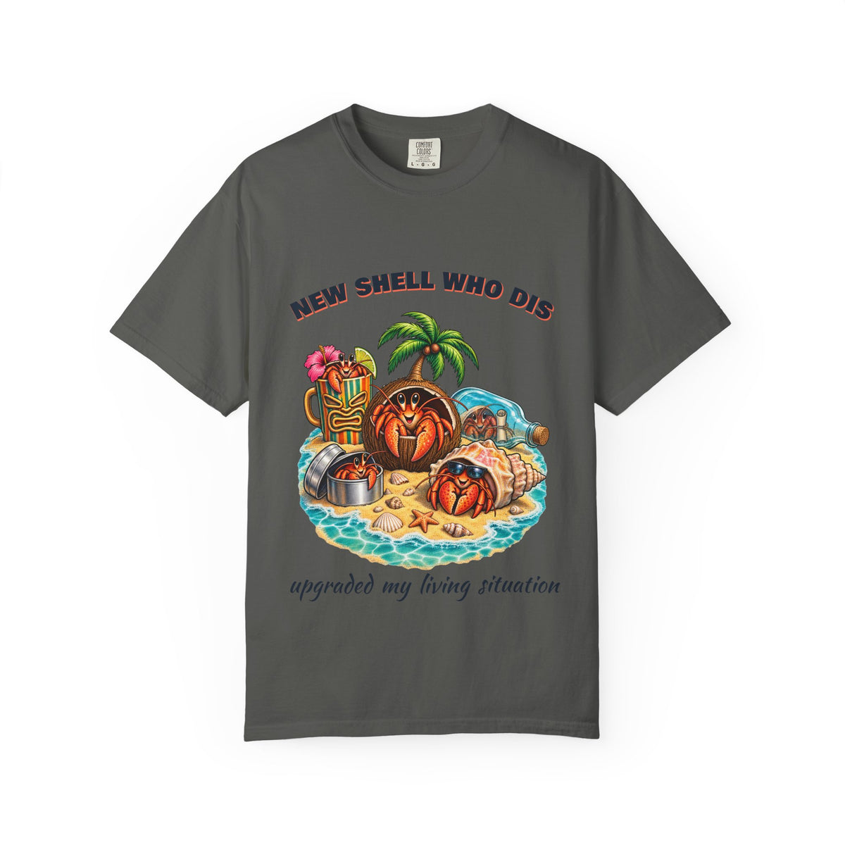 New Shell Who Dis Shirt | Funny Hermit Crab Tee | Comfort Colors T-Shirt