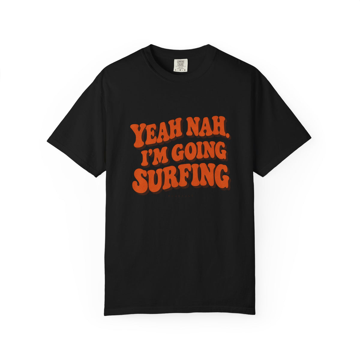 Yeah Nah I'm Going Surfing T-shirt | Retro Orange Surf Quote