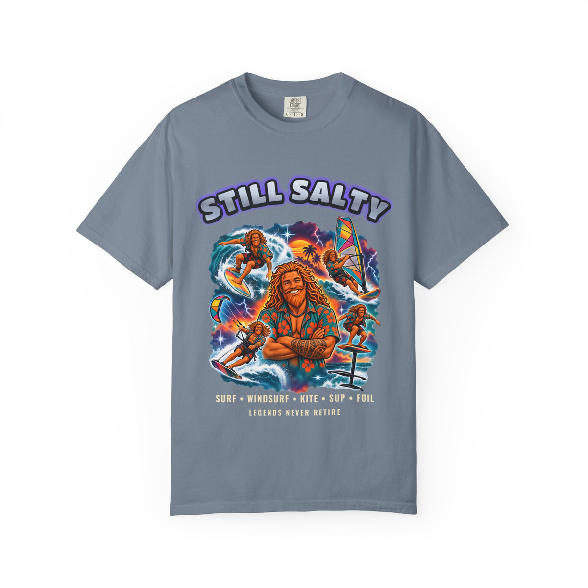 Still Salty Legends Shirt | Windsurf Kite SUP Foil Tee | Comfort Colors T-Shirt