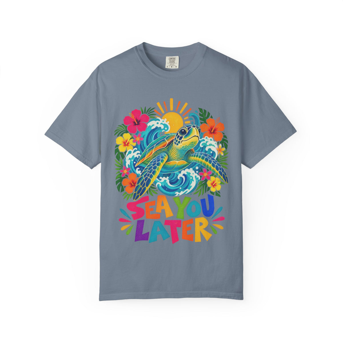 Sea You Later Sea Turtle Tee | Funny Ocean Pun Shirt | Colorful Beach T-Shirt | Comfort Colors