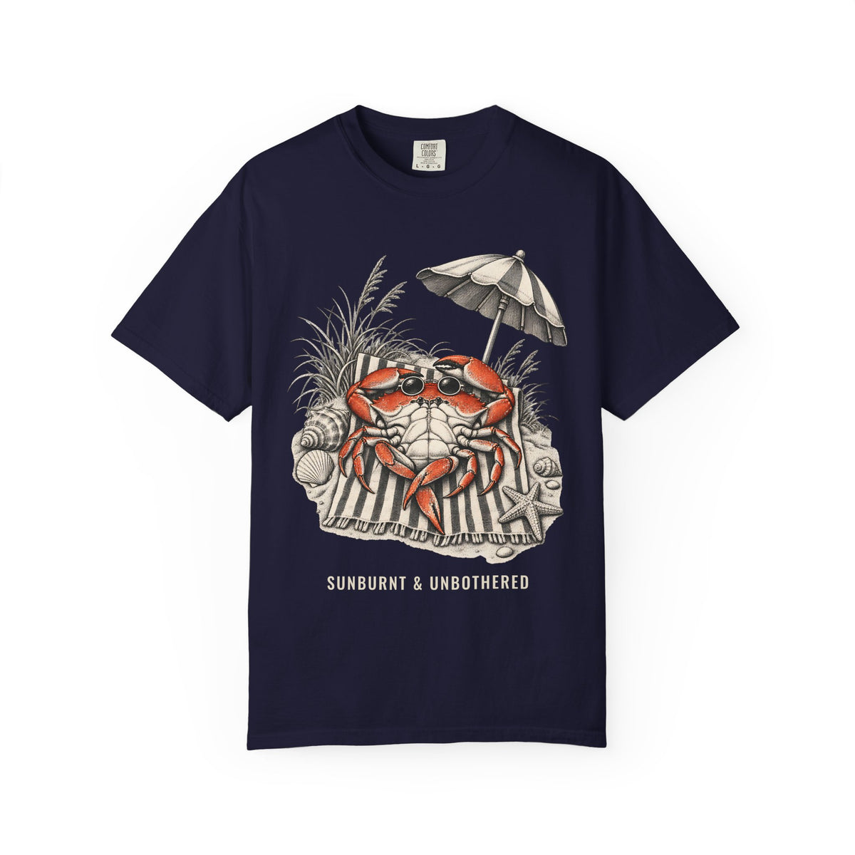 Sunburnt And Unbothered Crab Shirt | Funny Beach Crab Tee | Comfort Colors T-Shirt