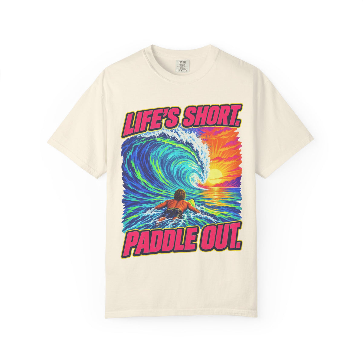 Life's Short Paddle Out Tee | Surf Motivation Shirt | Retro Surfboard T-Shirt | Comfort Colors