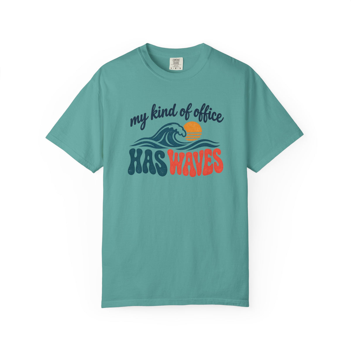 My Kind Of Office Has Waves Tee | Retro Surf Shirt | Funny Beach Work T-Shirt | Comfort Colors Gift