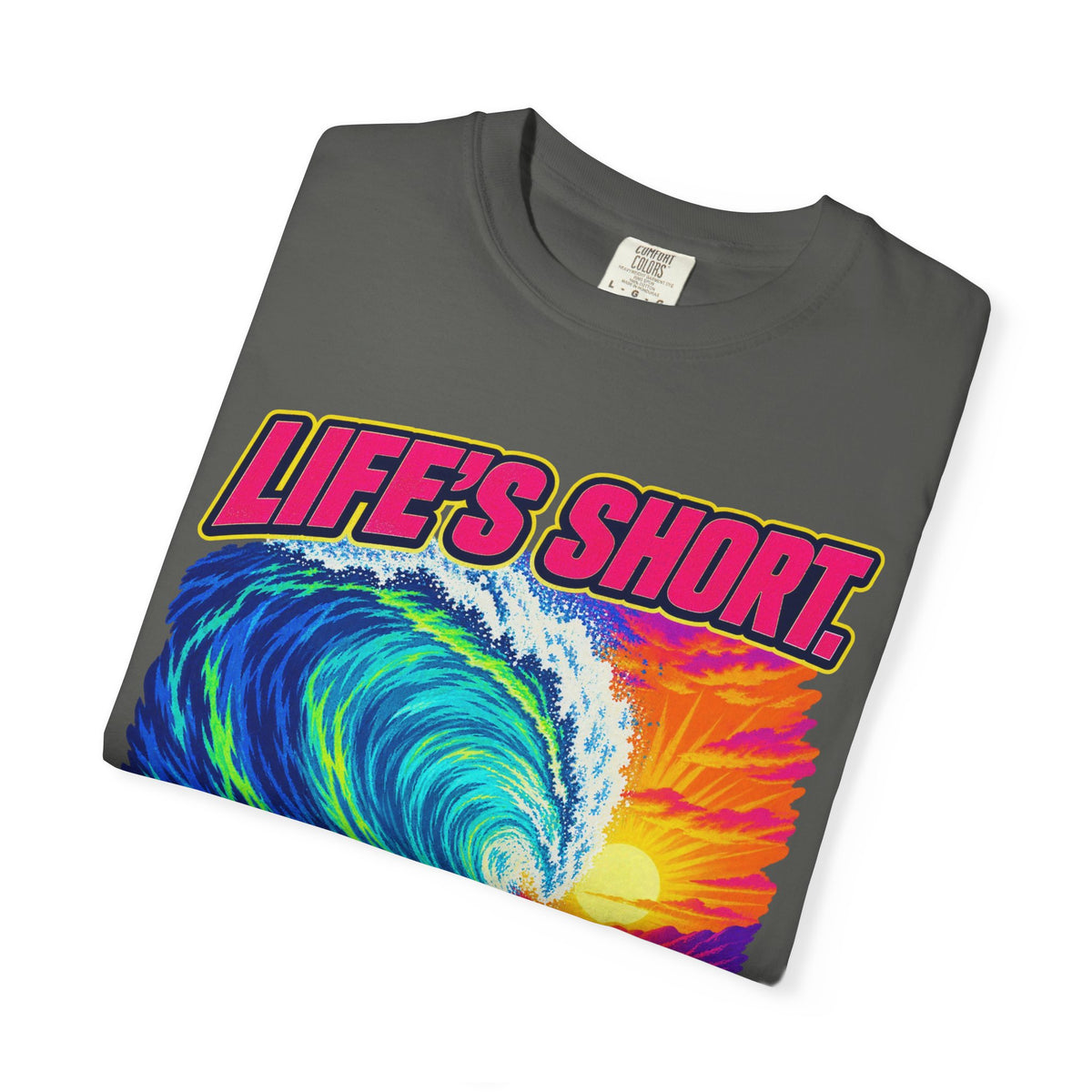 Life's Short Paddle Out Tee | Surf Motivation Shirt | Retro Surfboard T-Shirt | Comfort Colors