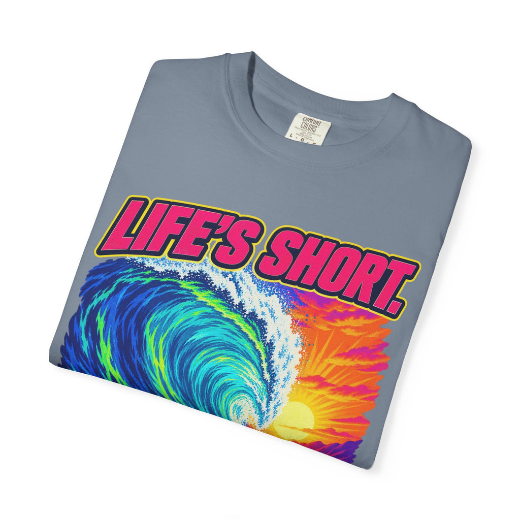 Life's Short Paddle Out Tee | Surf Motivation Shirt | Retro Surfboard T-Shirt | Comfort Colors