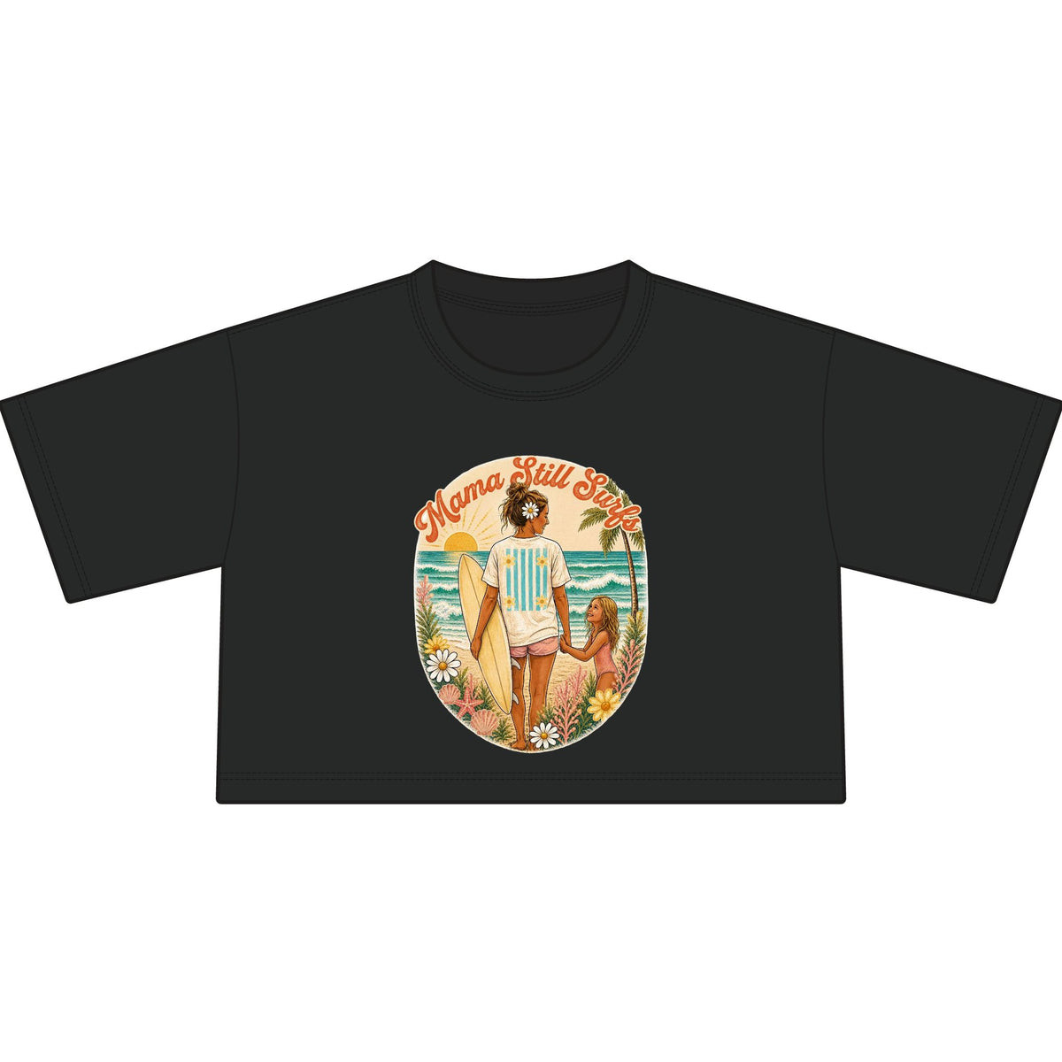 Mama Still Surfs Vintage Beach Scene Cropped Tee | Surfing Mom Graphic Shirt