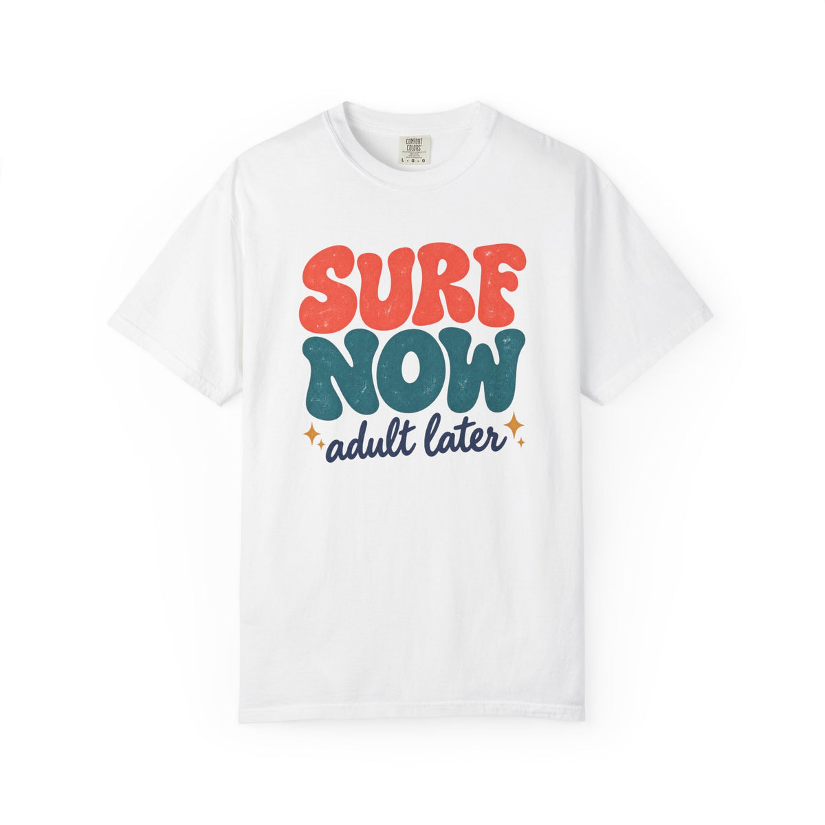Surf Now Adult Later Tee | Funny Retro Surf Shirt | Groovy Beach T-Shirt | Comfort Colors Gift