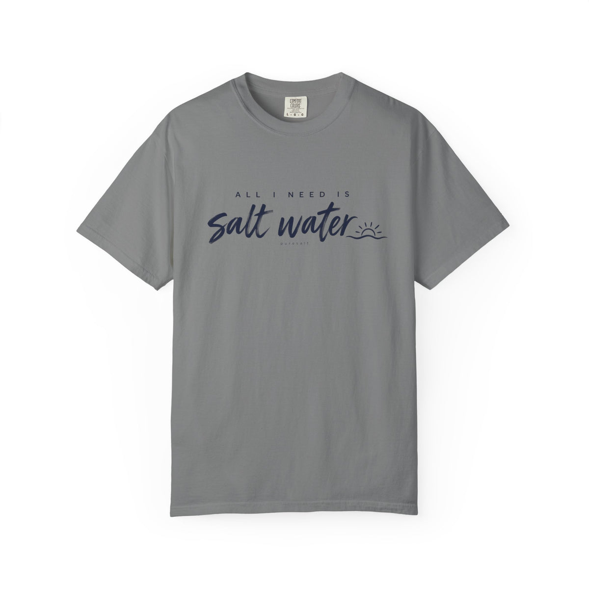 Salt Water Tee — "All I Need is Salt Water" Beach T-Shirt