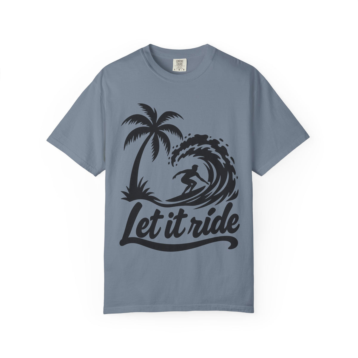 Let It Ride Surf Shirt | Surfer Wave Script Tee | Comfort Colors T-Shirt