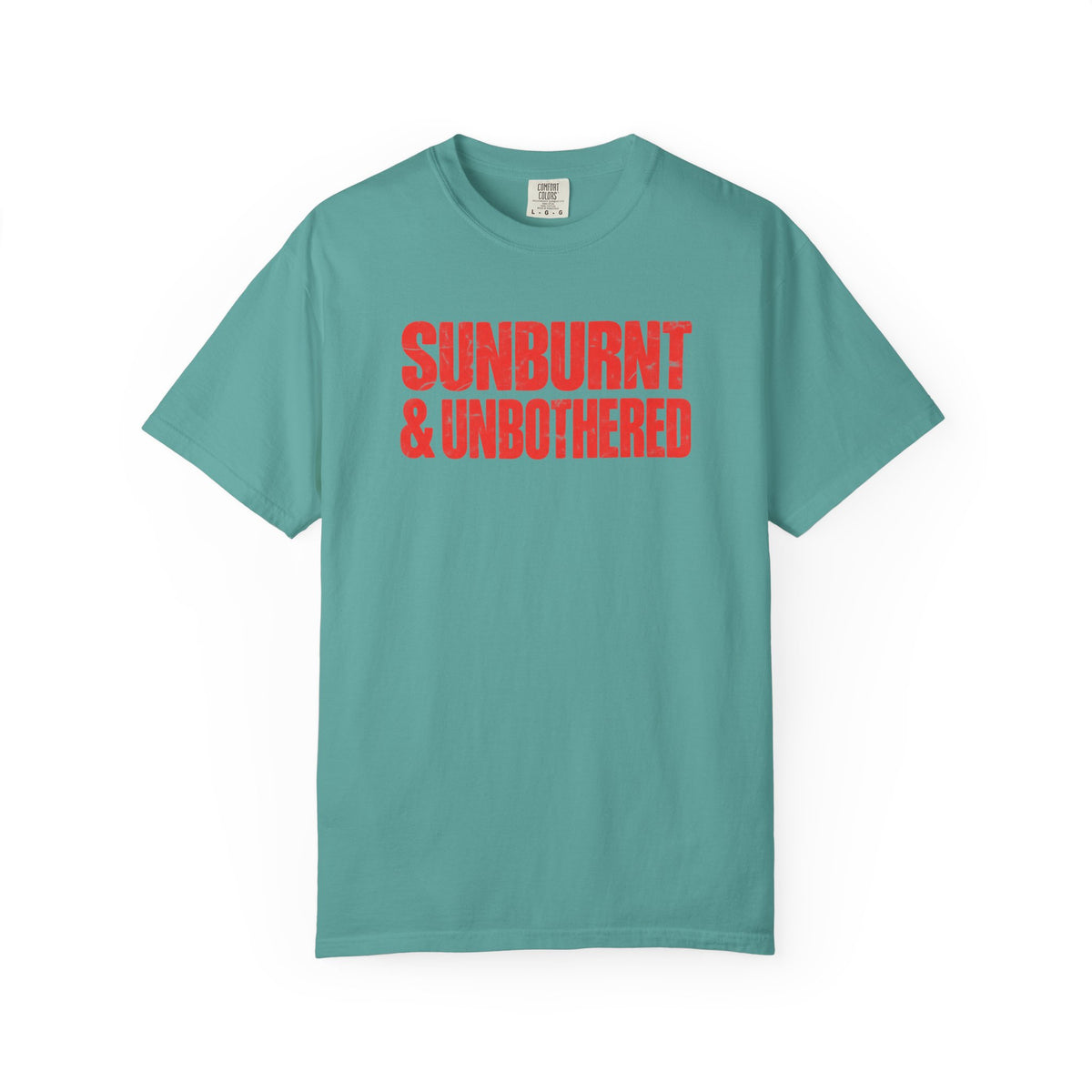 Sunburnt and Unbothered Tee | Funny Summer Shirt | Beach Vacation T-Shirt | Comfort Colors Womens Tee