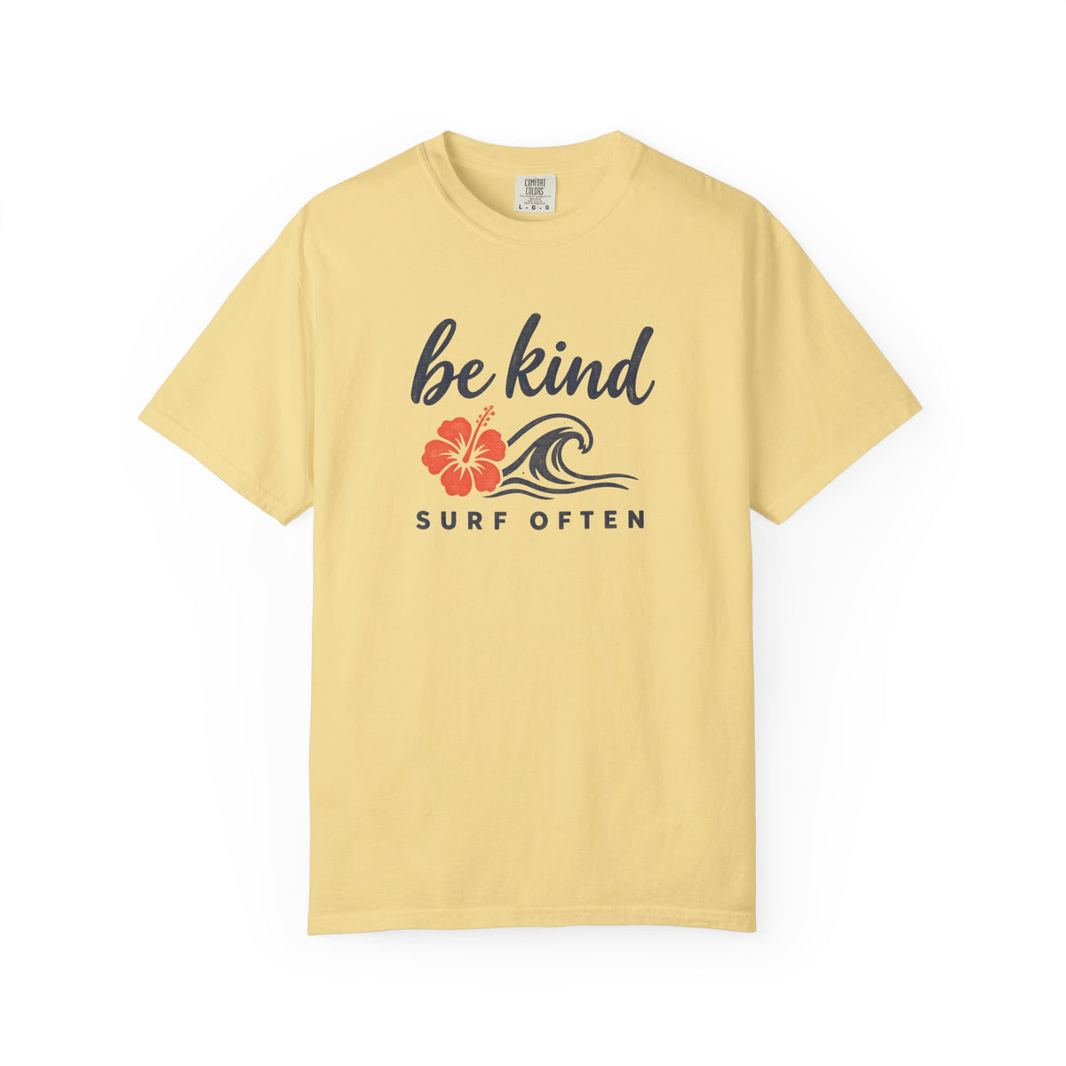 Be Kind Surf Often Tee | Minimalist Hibiscus Wave Shirt | Positive Surf T-Shirt | Comfort Colors Gift