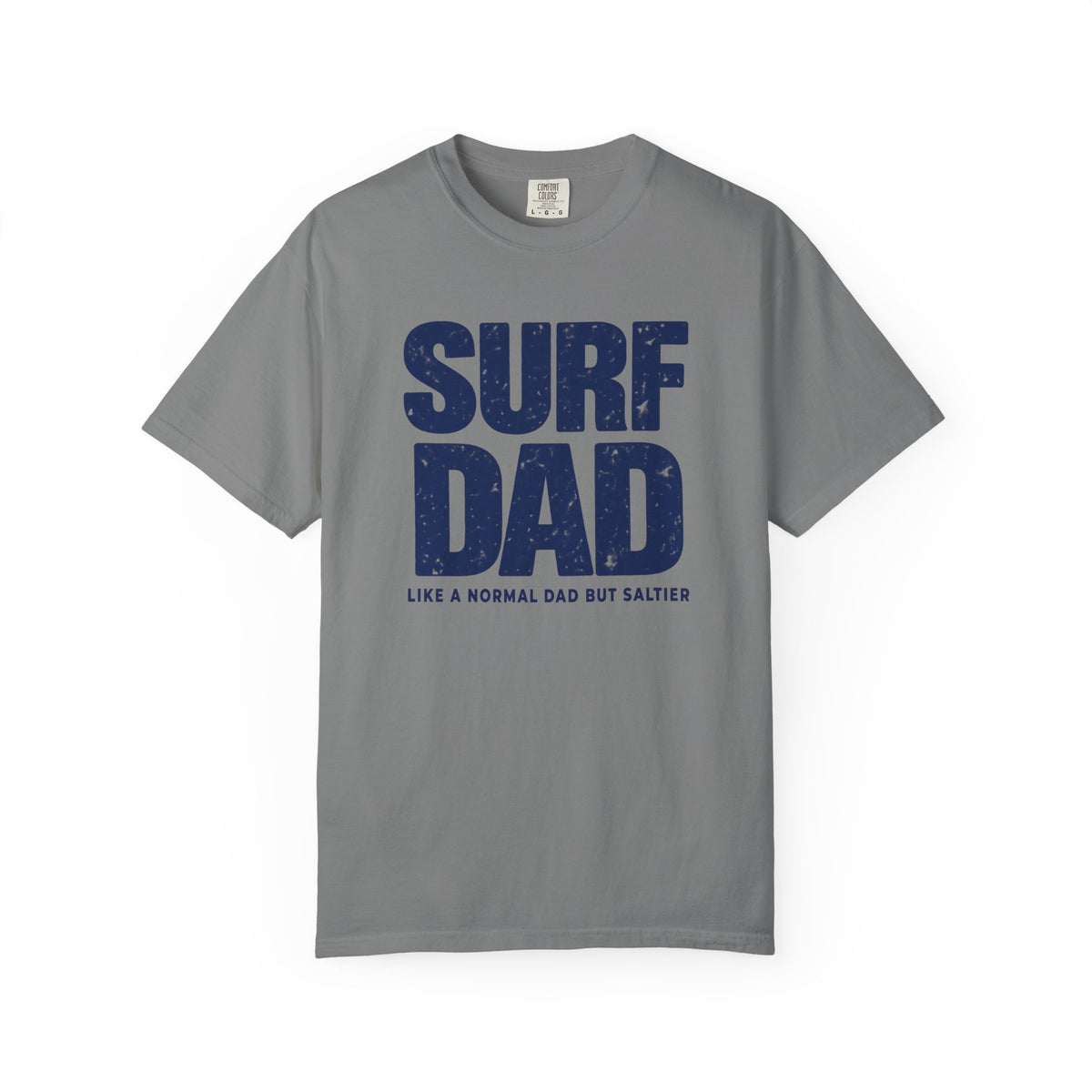 Surf Dad Tee | Like A Normal Dad But Saltier | Funny Surfer Dad Shirt | Fathers Day Surf Gift