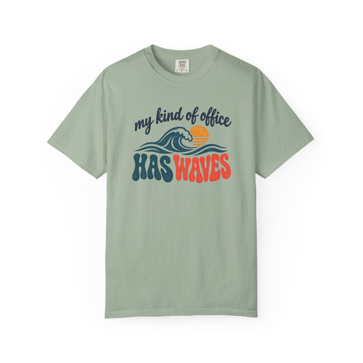 My Kind Of Office Has Waves Tee | Retro Surf Shirt | Funny Beach Work T-Shirt | Comfort Colors Gift