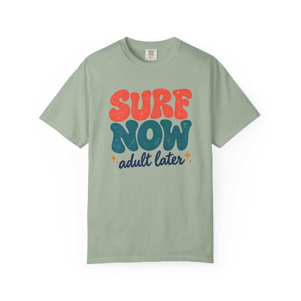 Surf Now Adult Later Tee | Funny Retro Surf Shirt | Groovy Beach T-Shirt | Comfort Colors Gift