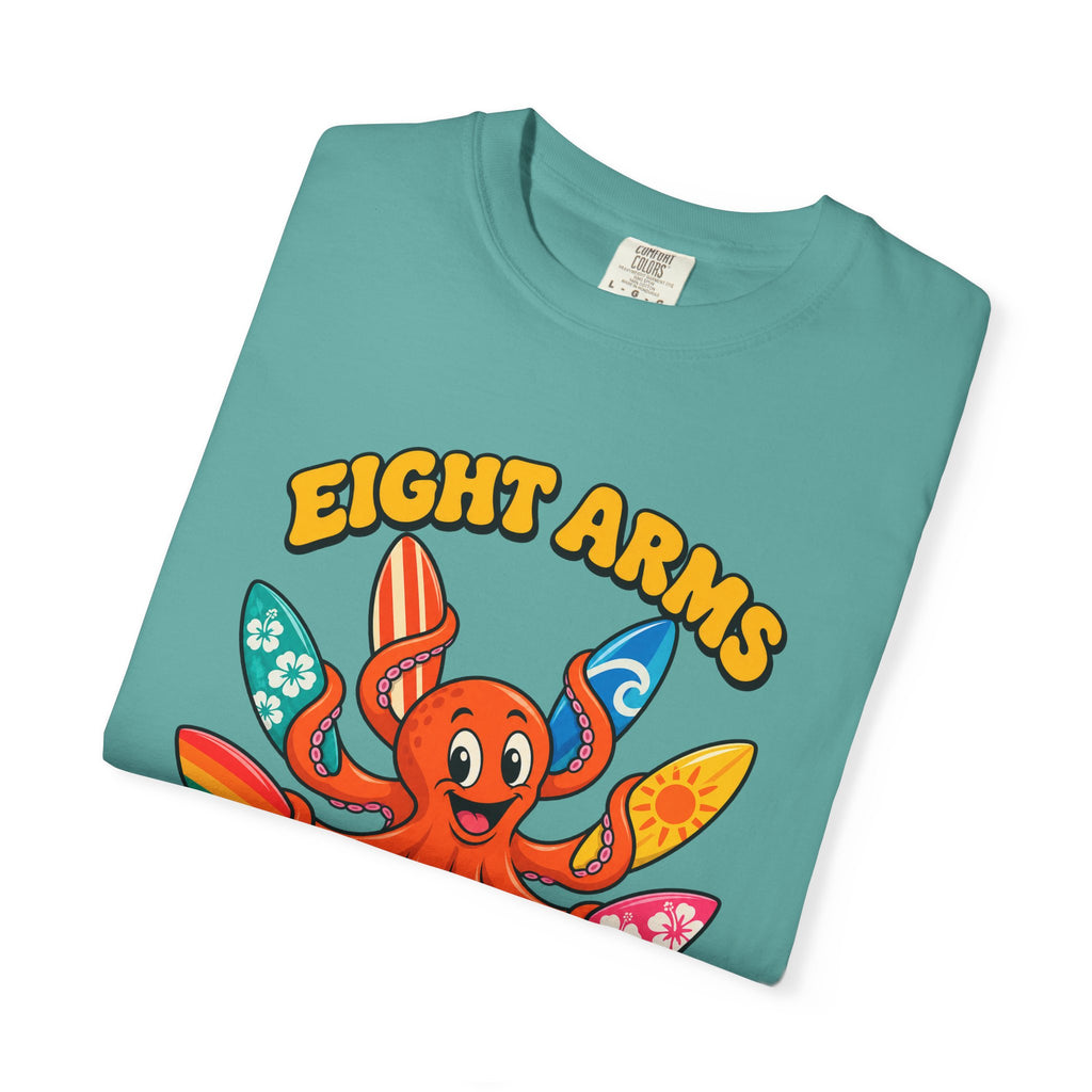 Eight Arms Not Enough Boards Tee | Funny Octopus Surfboard Shirt | Surf Quiver T-Shirt | Comfort Colors