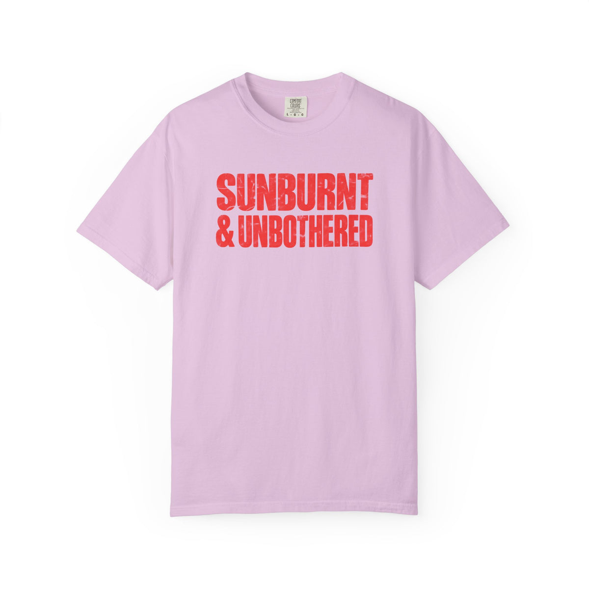 Sunburnt and Unbothered Tee | Funny Summer Shirt | Beach Vacation T-Shirt | Comfort Colors Womens Tee