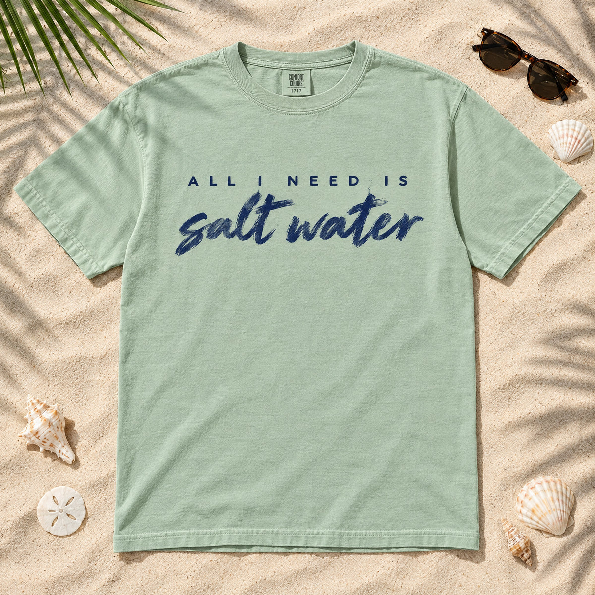 Salt Water Tee — "All I Need is Salt Water" Beach T-Shirt