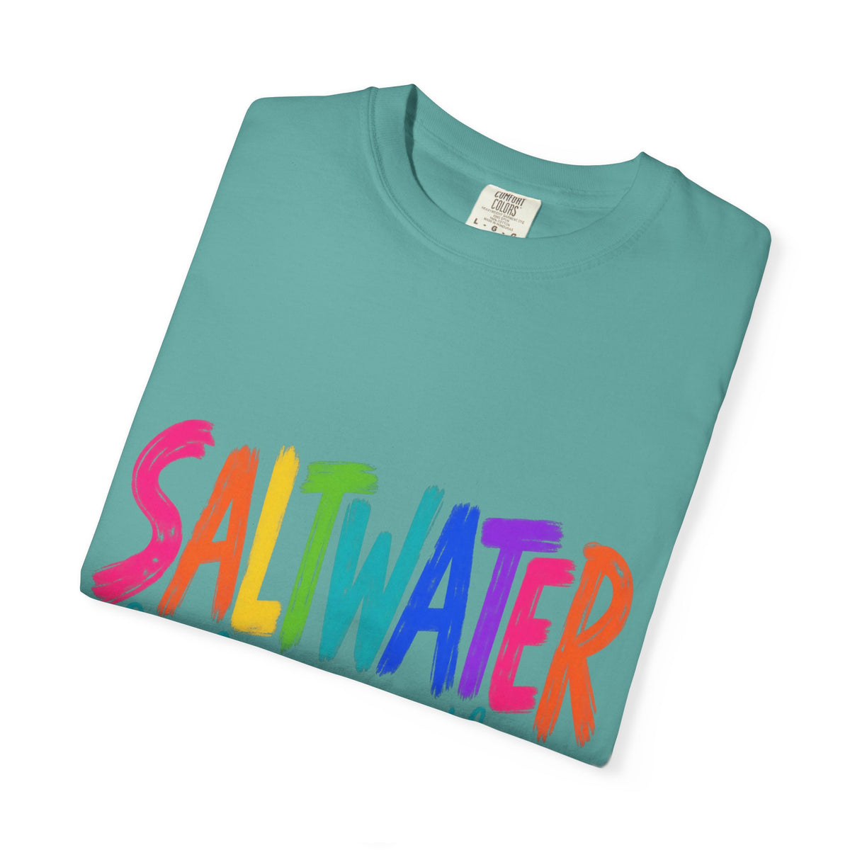 Saltwater Heals Everything Tee | Ocean Therapy Shirt | Colorful Brush Letter T-Shirt | Comfort Colors