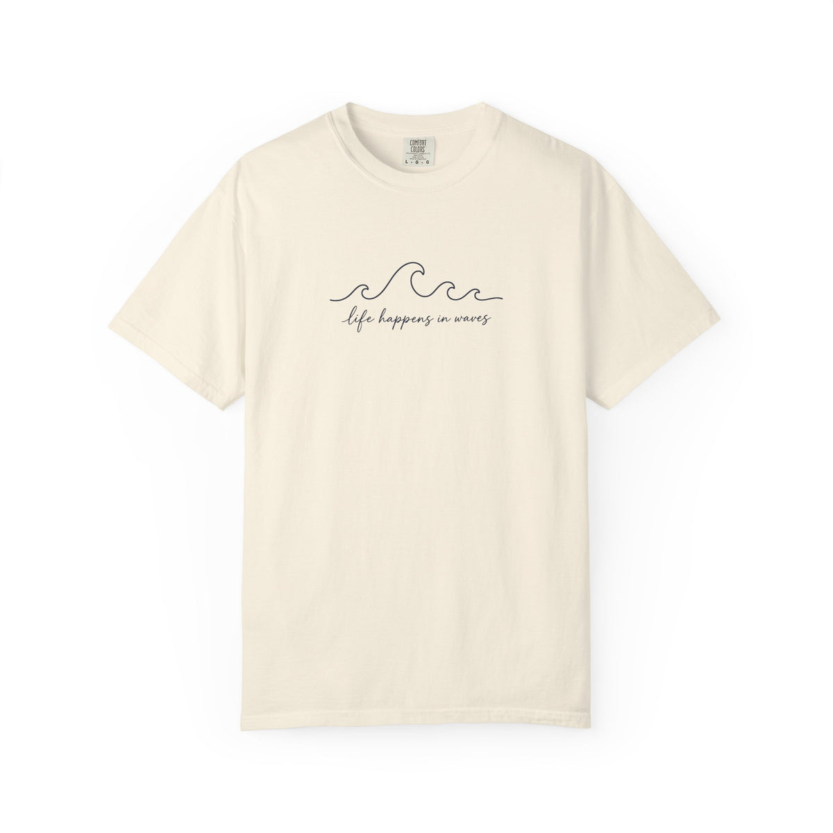 Life Happens In Waves Tee | Minimal Wave Line Shirt | Inspirational Ocean T-Shirt | Comfort Colors
