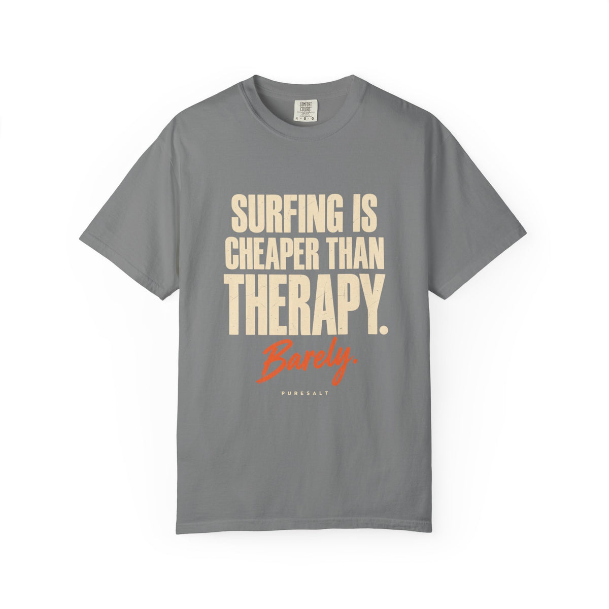 Surfing Is Cheaper Than Therapy tee | Surf Quote T-Shirt
