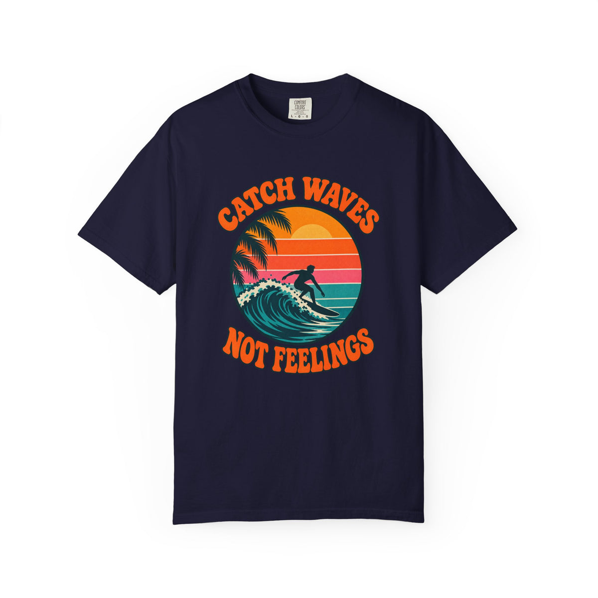 Catch Waves Not Feelings Tee | Retro Sunset Surfer Shirt | Funny Surf T-Shirt | Comfort Colors Ivory