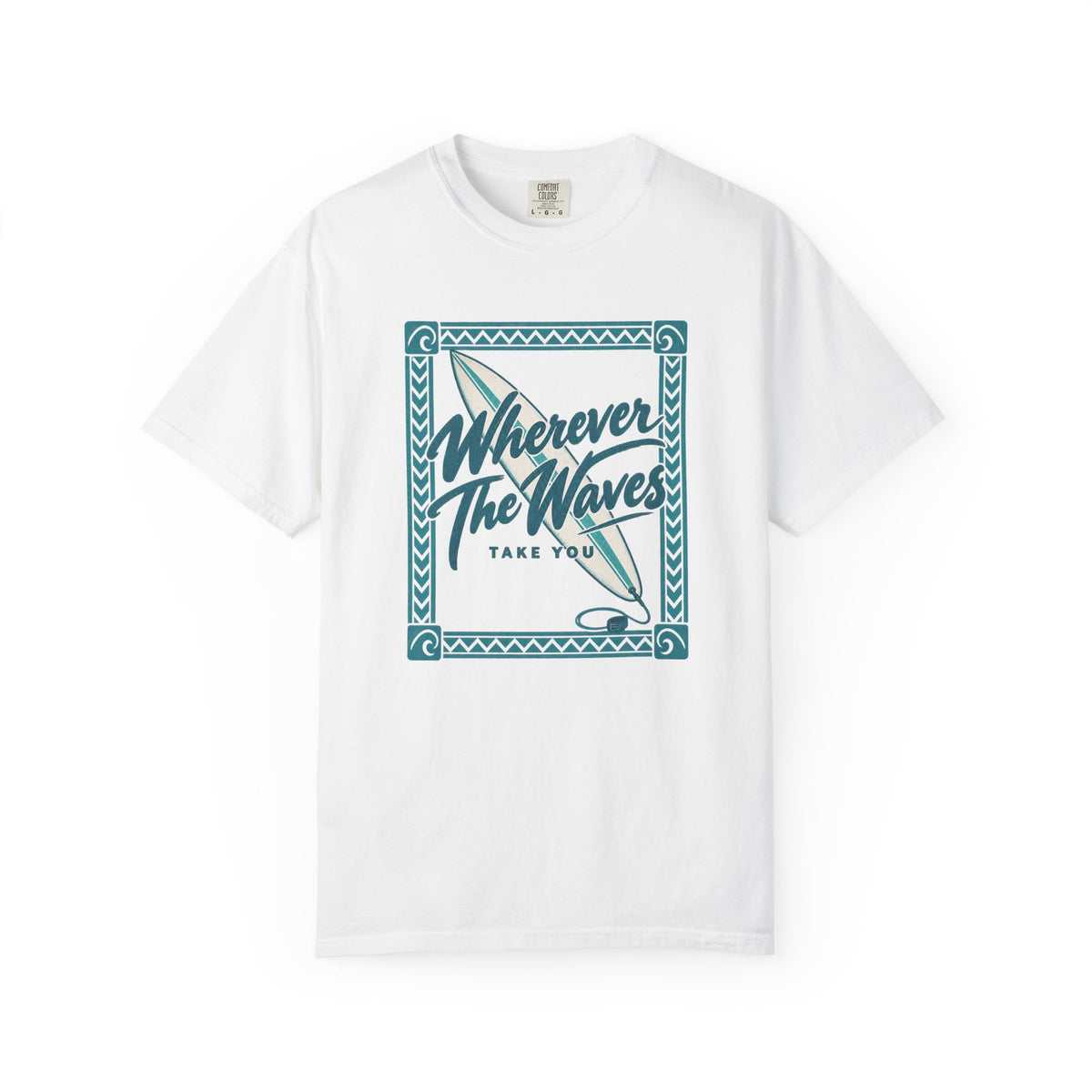 Wherever The Waves Take You Tee | Surfboard Script Shirt | Coastal Surf T-Shirt | Comfort Colors Gift