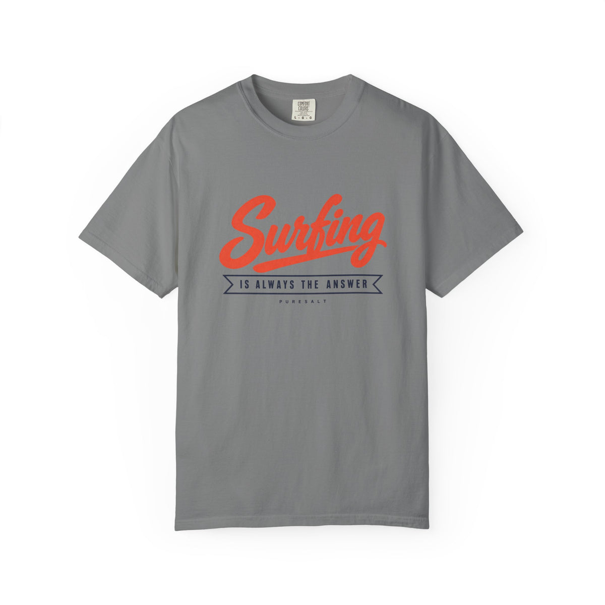 Surfing Script Graphic T-shirt | Surf Is Always The Answer