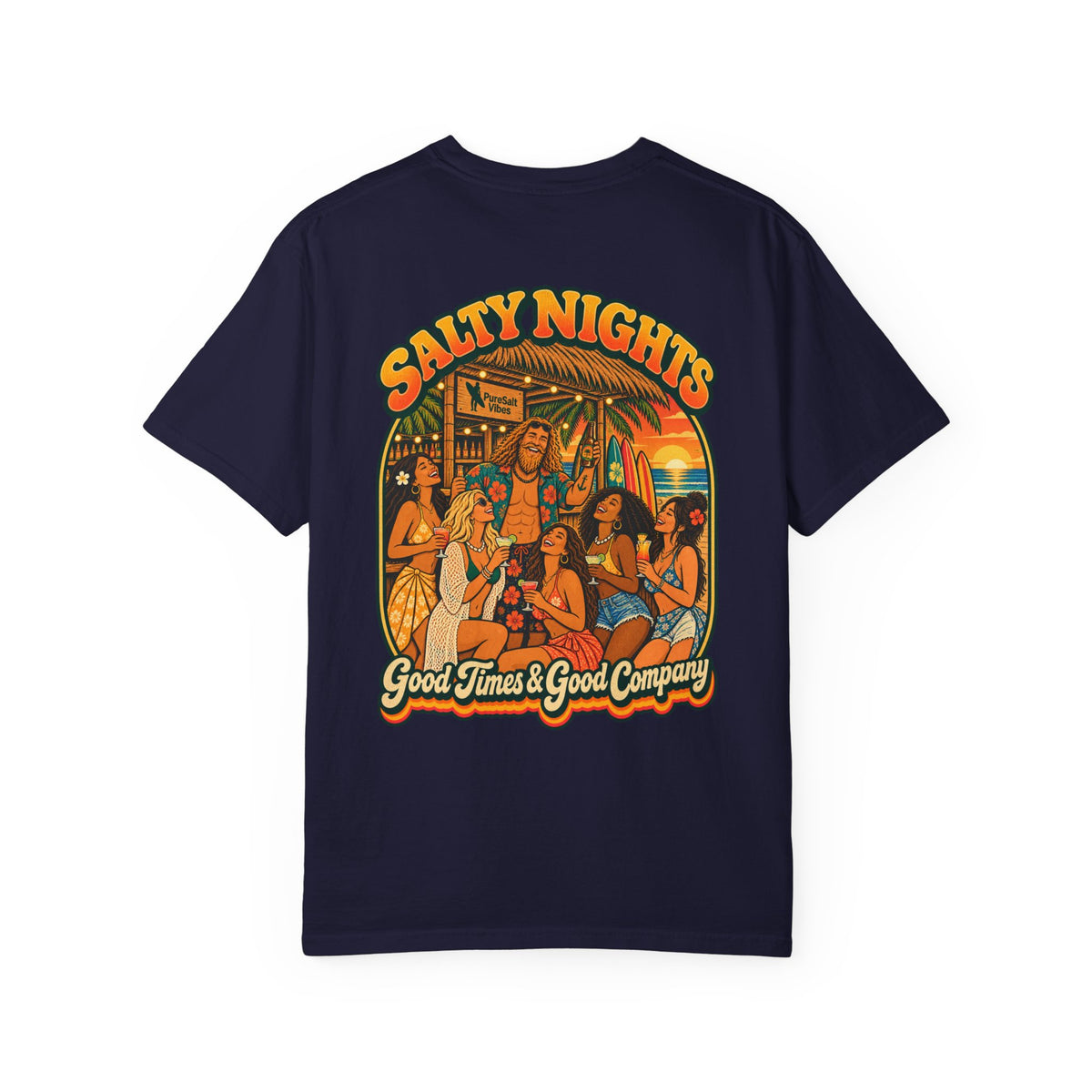 Salty Nights T-Shirt — "Good Times & Good Company" Beach Sunset Graphic Tee