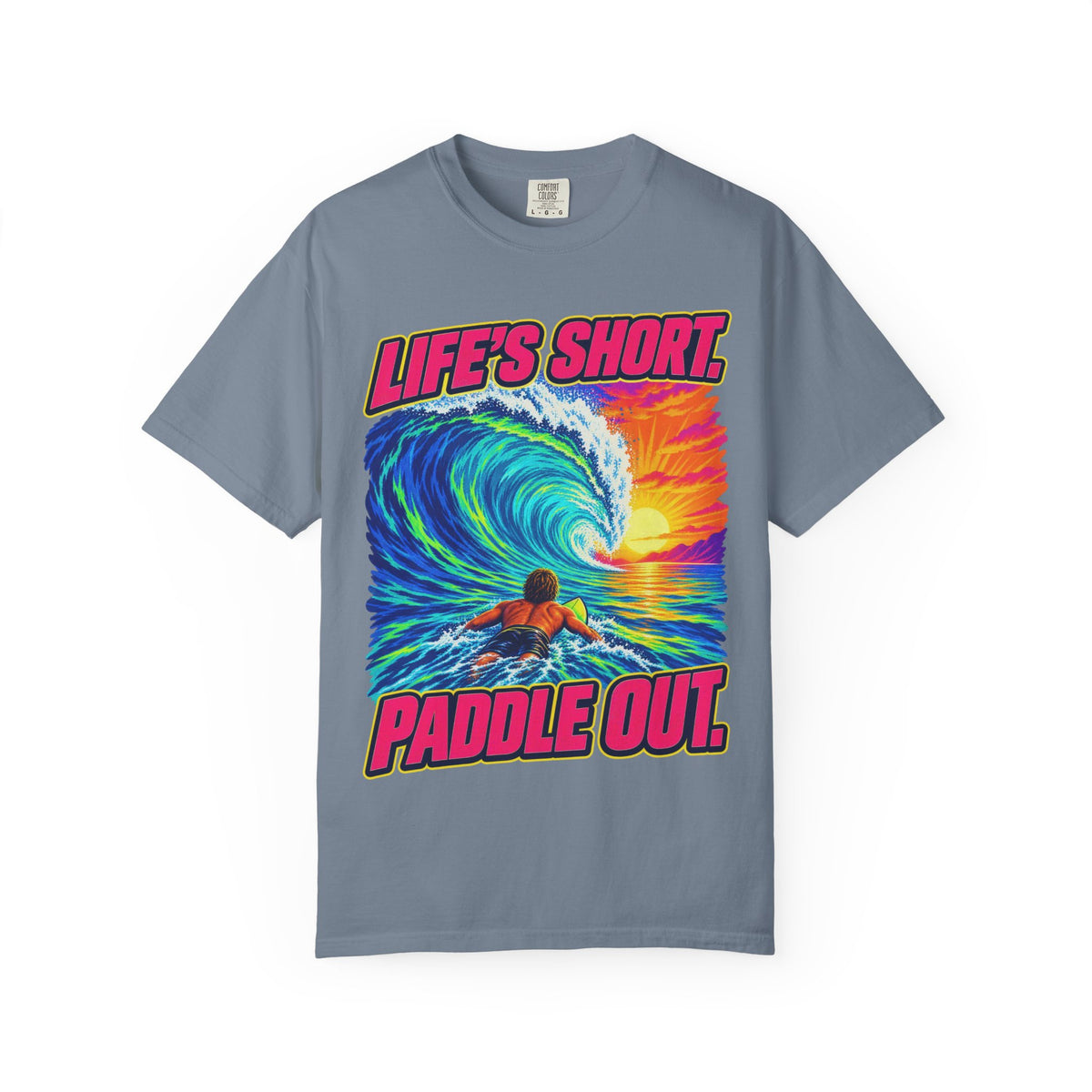 Life's Short Paddle Out Tee | Surf Motivation Shirt | Retro Surfboard T-Shirt | Comfort Colors