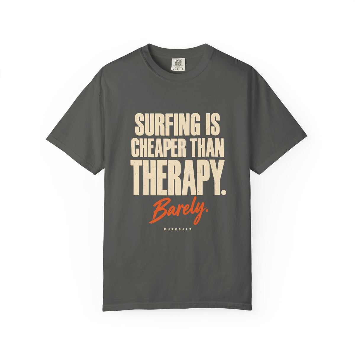 Surfing Is Cheaper Than Therapy tee | Surf Quote T-Shirt
