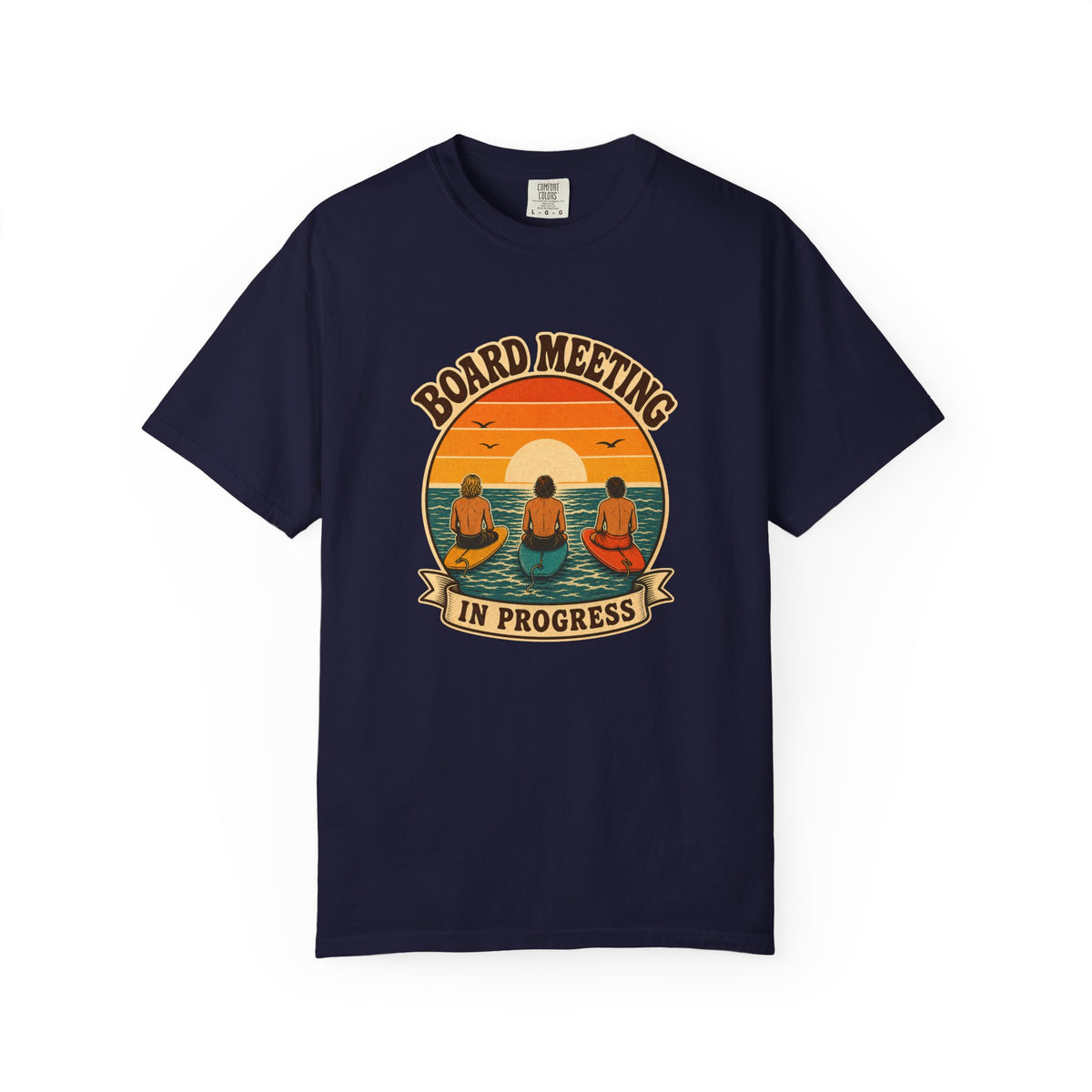Board Meeting In Progress Tee | Funny Surf Shirt | Retro Beach T-Shirt | Comfort Colors Gift