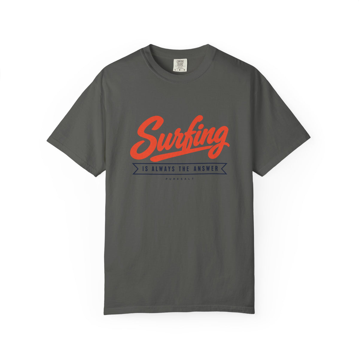 Surfing Script Graphic T-shirt | Surf Is Always The Answer