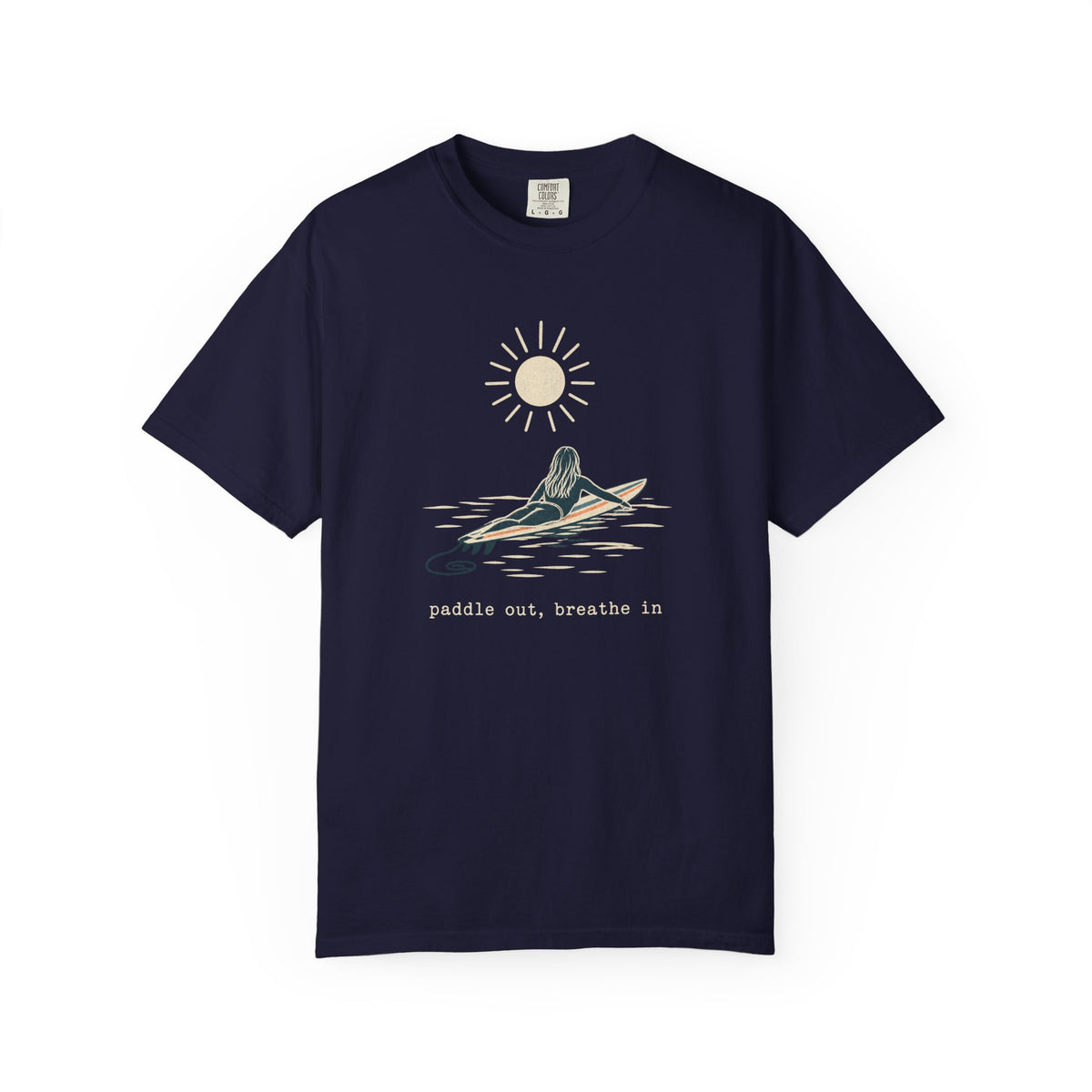 Paddle Out Breathe In Tee | Minimalist Surfer Girl Line Art Shirt | Calm Surf T-Shirt | Comfort Colors Gift