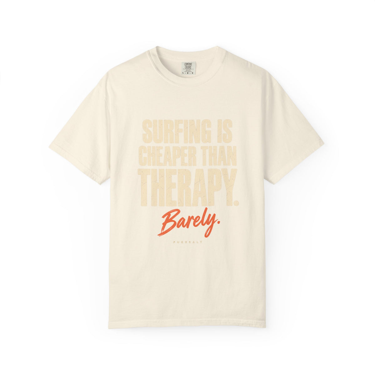 Surfing Is Cheaper Than Therapy tee | Surf Quote T-Shirt