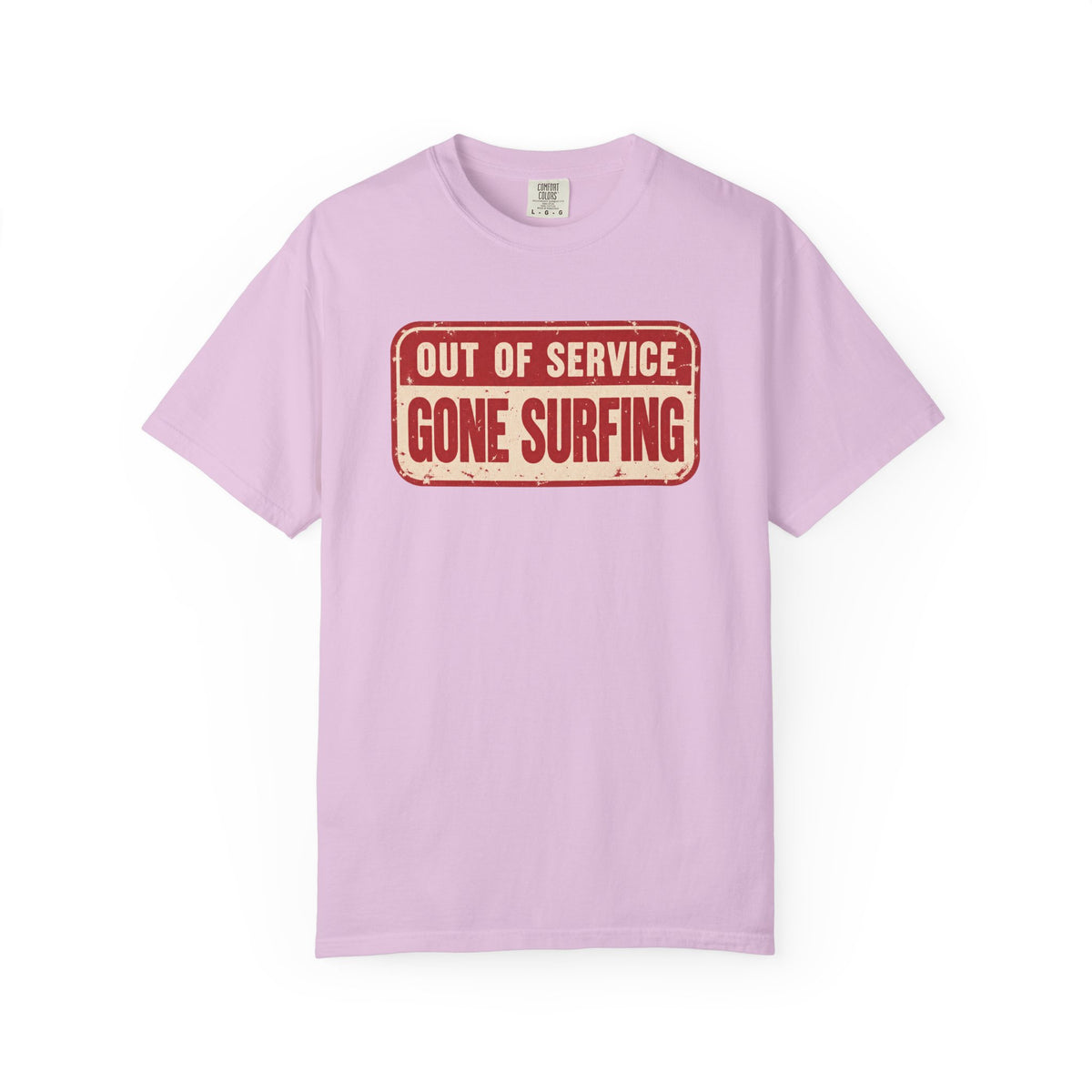 Out Of Service Gone Surfing Tee | Funny Surfer Sign T-Shirt | Retro Surf Gift | Comfort Colors Beach Shirt