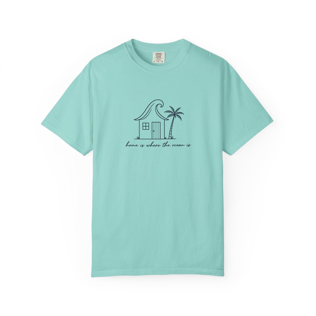 Home Is Where The Ocean Is Tee | Minimal Beach House Shirt | Inspirational Ocean T-Shirt | Comfort Colors
