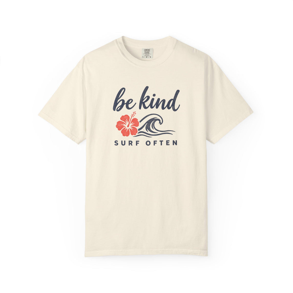 Be Kind Surf Often Tee | Minimalist Hibiscus Wave Shirt | Positive Surf T-Shirt | Comfort Colors Gift