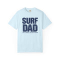 Surf Dad Tee | Like A Normal Dad But Saltier | Funny Surfer Dad Shirt | Fathers Day Surf Gift