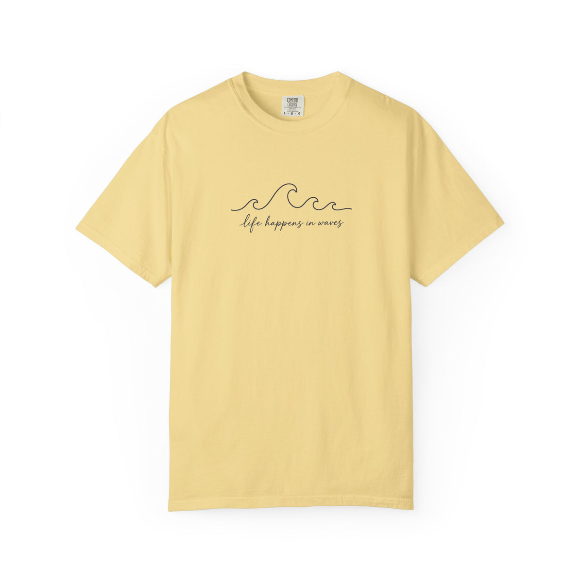 Life Happens In Waves Tee | Minimal Wave Line Shirt | Inspirational Ocean T-Shirt | Comfort Colors