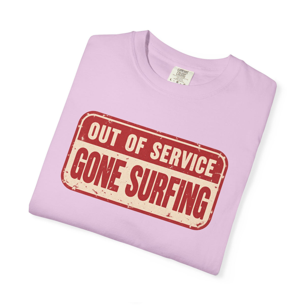 Out Of Service Gone Surfing Tee | Funny Surfer Sign T-Shirt | Retro Surf Gift | Comfort Colors Beach Shirt