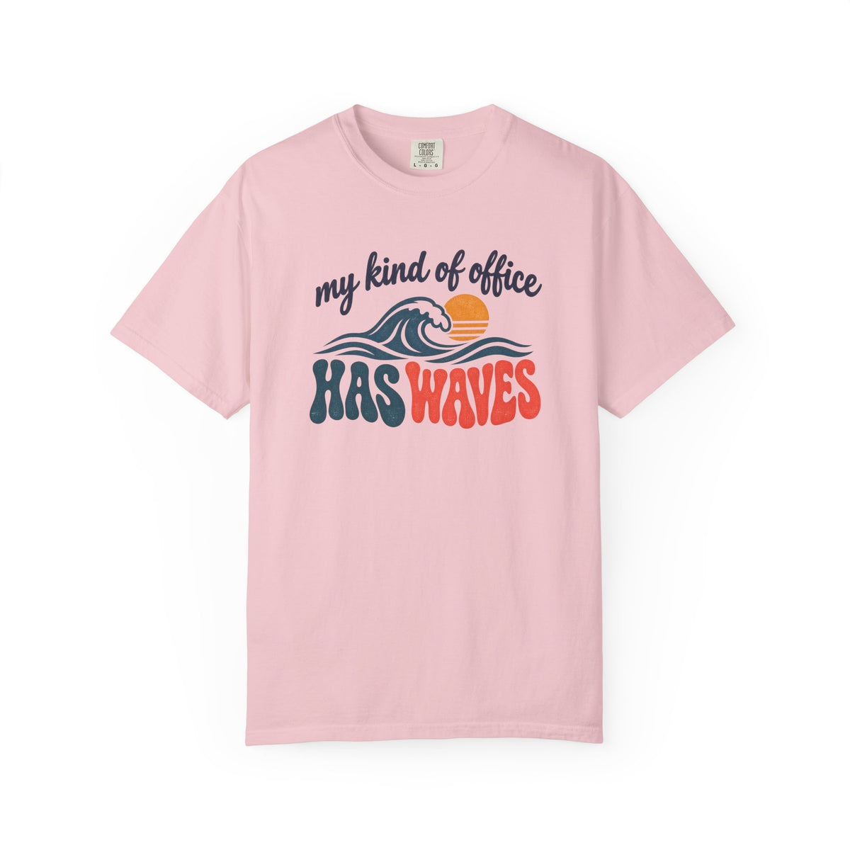 My Kind Of Office Has Waves Tee | Retro Surf Shirt | Funny Beach Work T-Shirt | Comfort Colors Gift