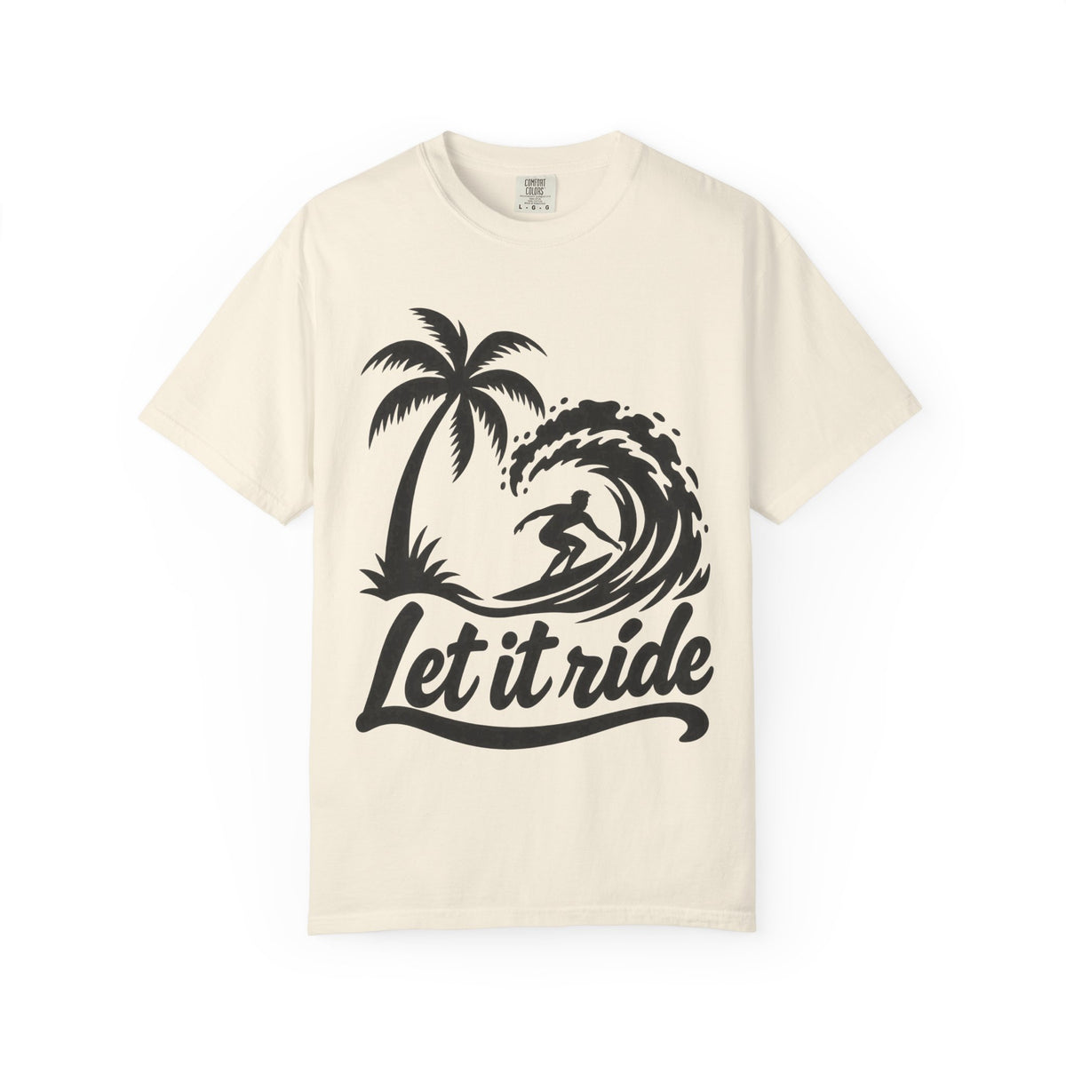 Let It Ride Surf Shirt | Surfer Wave Script Tee | Comfort Colors T-Shirt