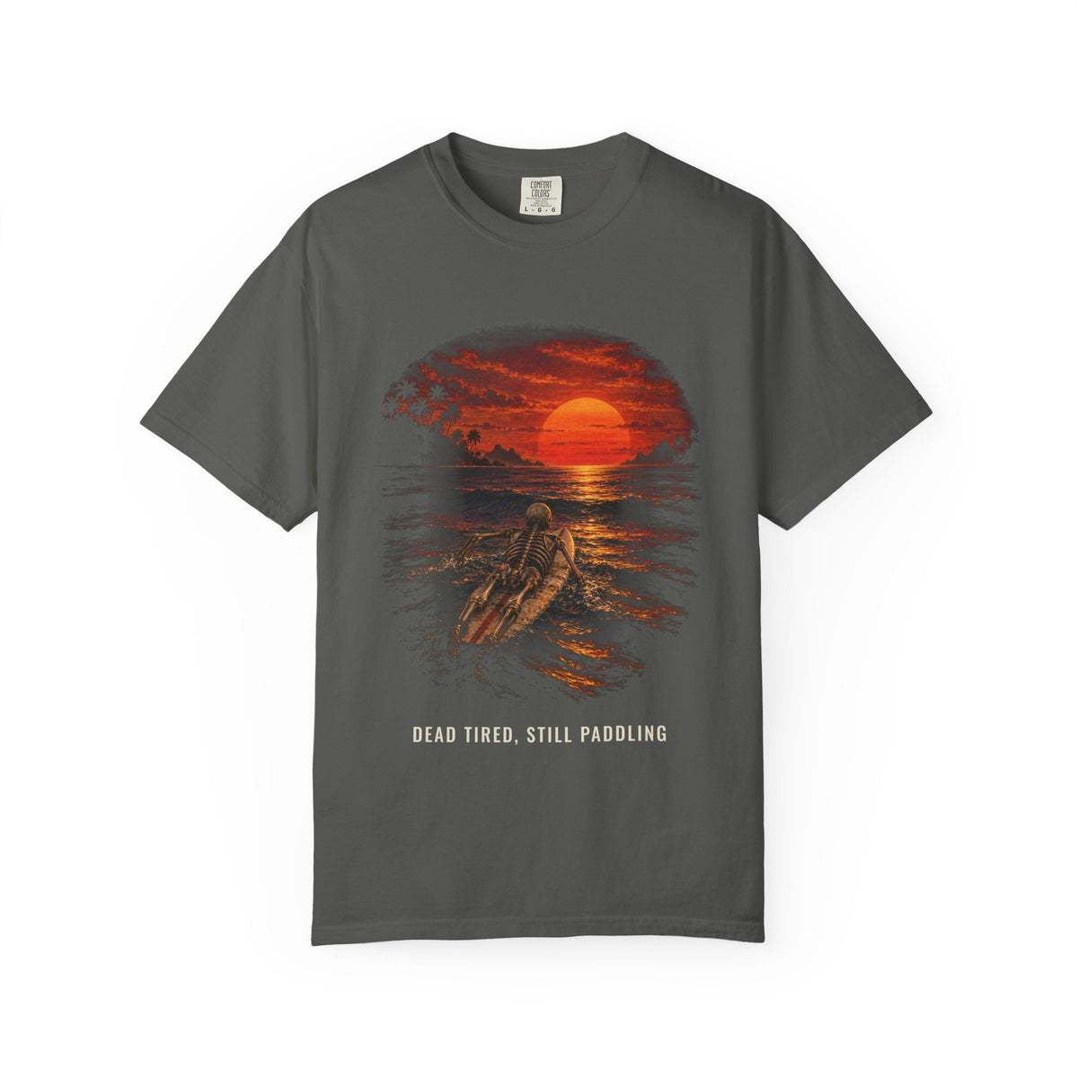 Dead Tired Still Paddling Shirt | Funny Skeleton Surfer Tee | Comfort Colors T-Shirt