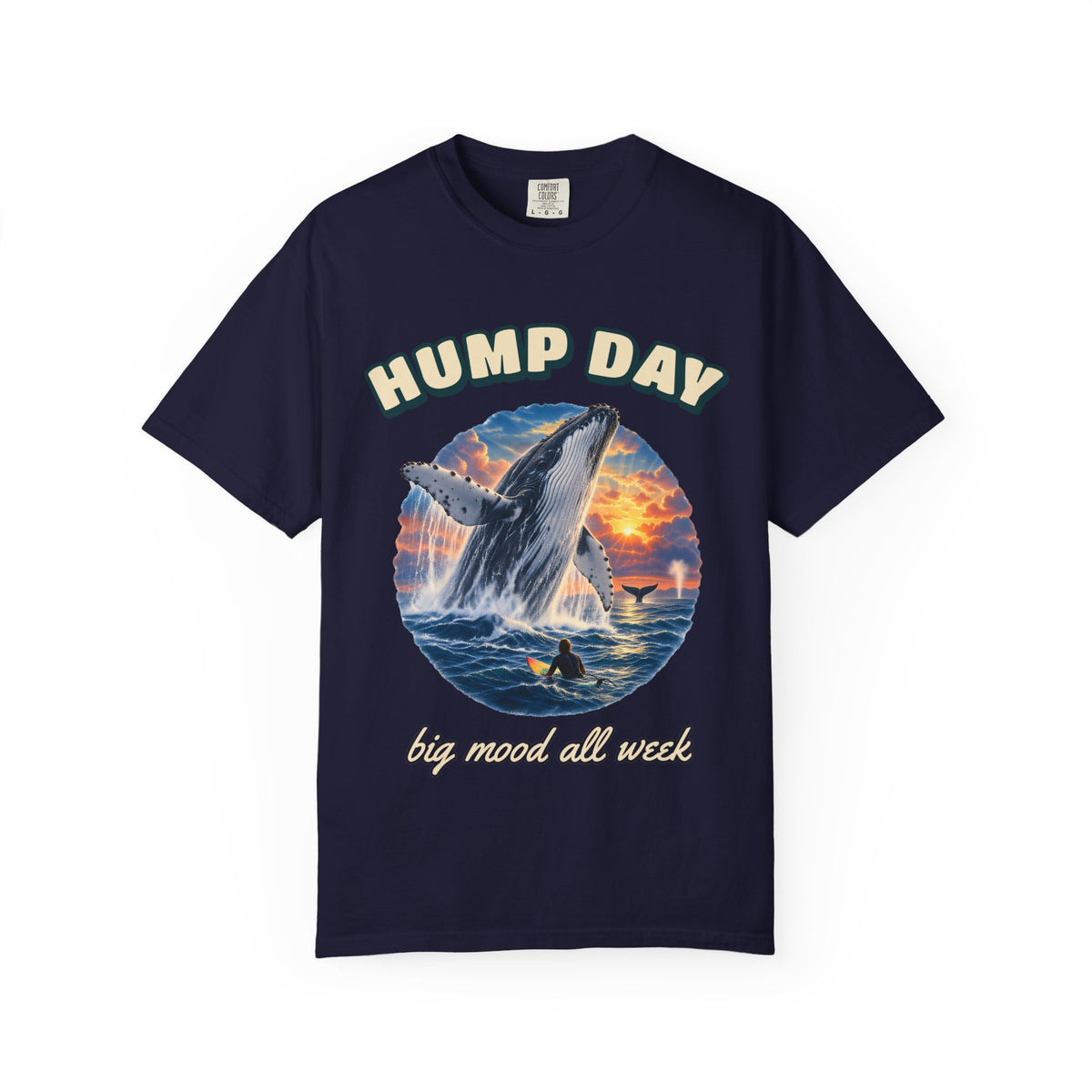 Hump Day Whale Shirt | Funny Humpback Whale Tee | Comfort Colors T-Shirt