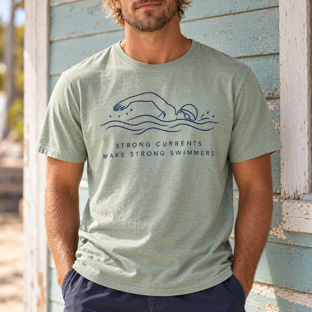 Strong Currents Make Strong Swimmers Tee tee mockup 1