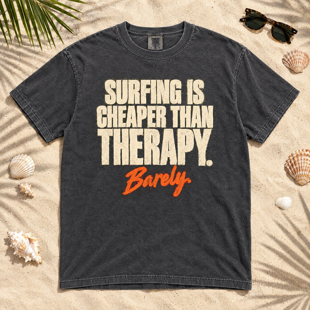Surfing Is Cheaper Than Therapy tee mockup 1